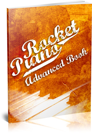 Rocket Piano Advanced Book